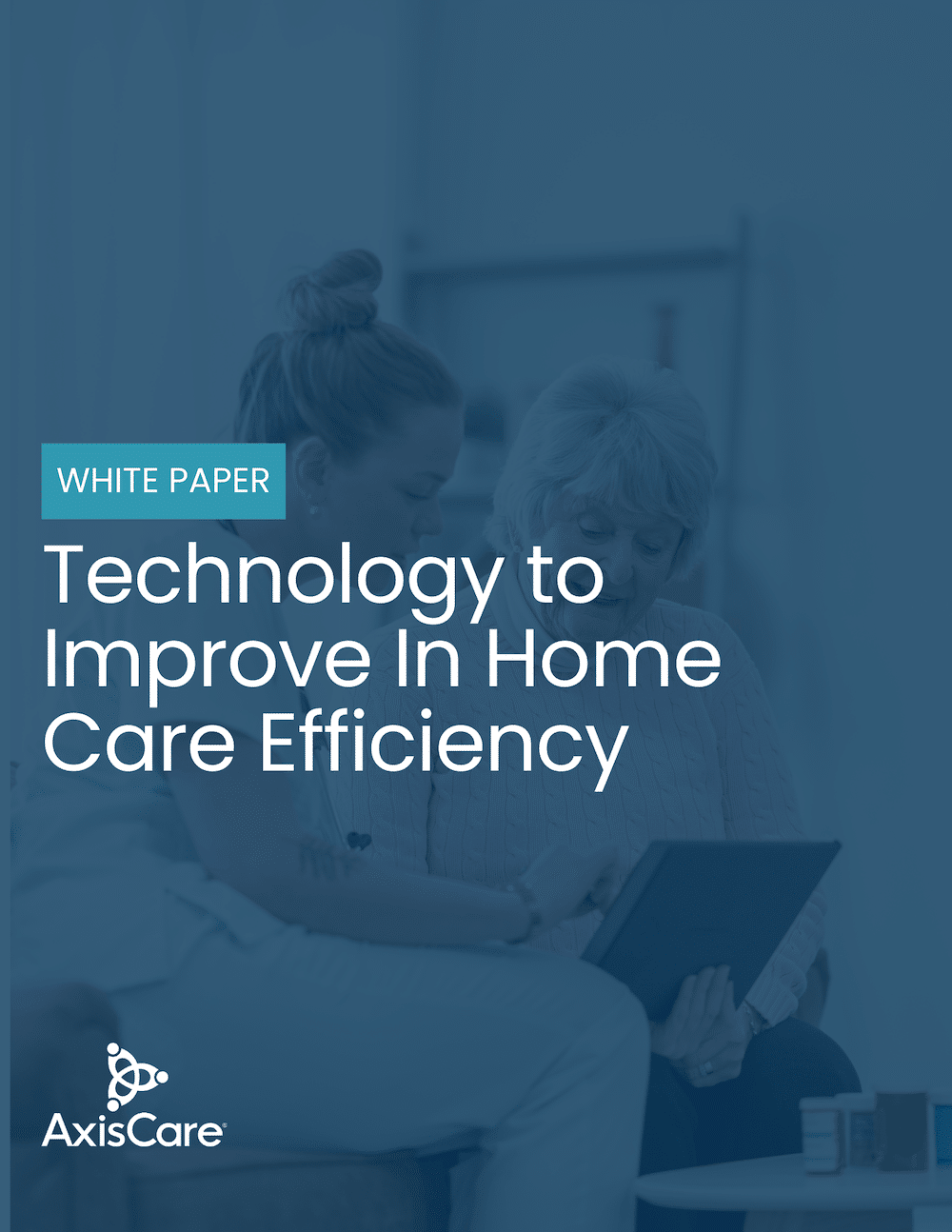 technology to improve in home care efficiency