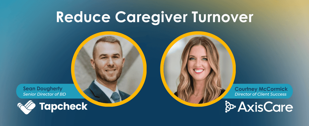 Reduce Caregiver turnover