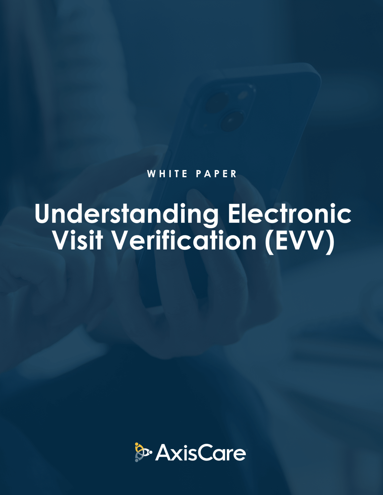 AxisCare White Paper EVV Title Page