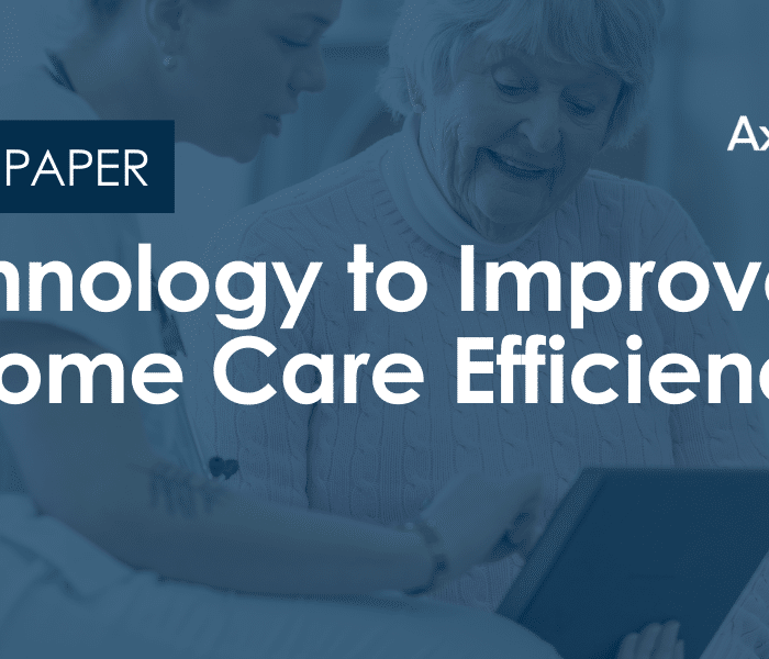 White Paper: Technology to Improve In Home Care Efficiency