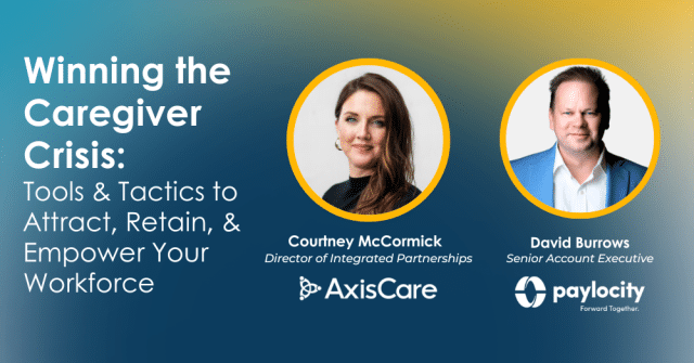 winning the caregiver crisis with axiscare and paylocity webinar featured image wfi