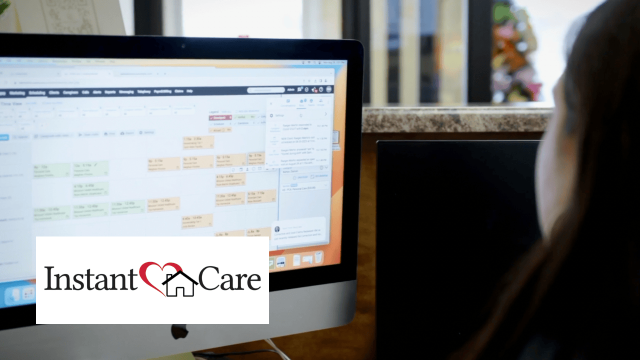 How AxisCare Helped Instant Care of Arizona Reduce Scheduling Time by 50%